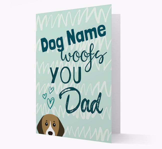 Personalized {breedFullName} '{dogsName} woofs you, Dad' Card